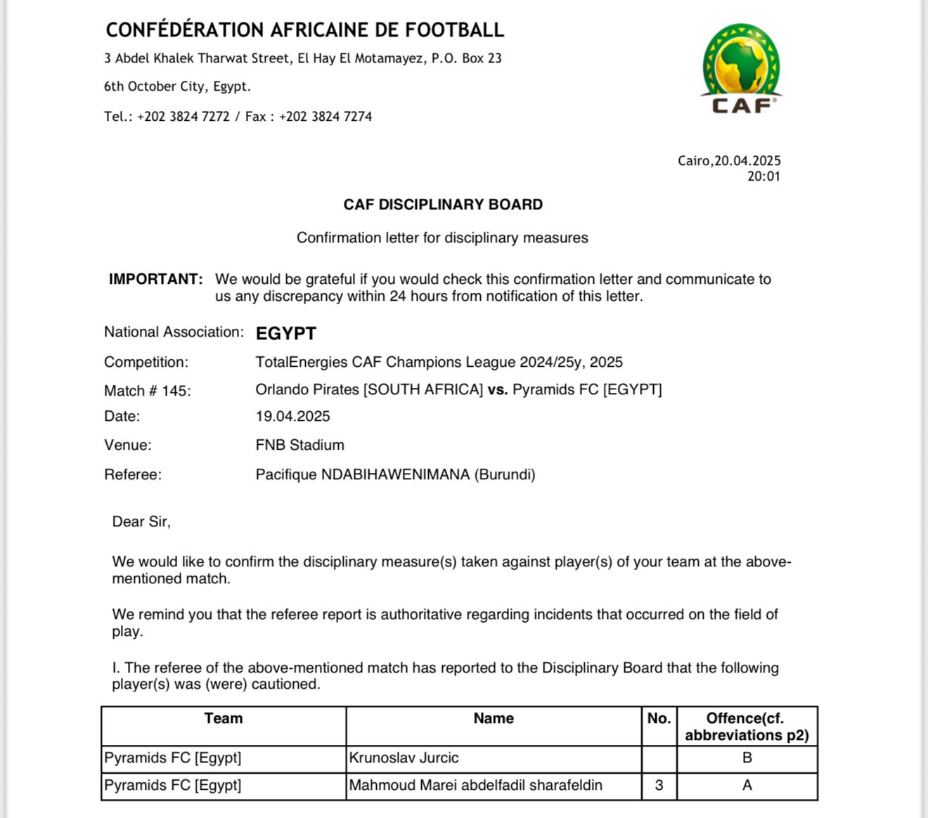 مصدر في كاف: التحقيق مع طاقم حكام مباراة أورلاندو وبيراميدز