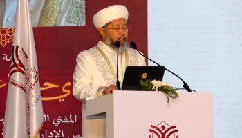 مفتي كازاخستان خلال مشاركته فى مؤتمر دولى بمصر : الفتوى ليست مجرد رأي عابر بل حكم شرعي شديد المسؤولية