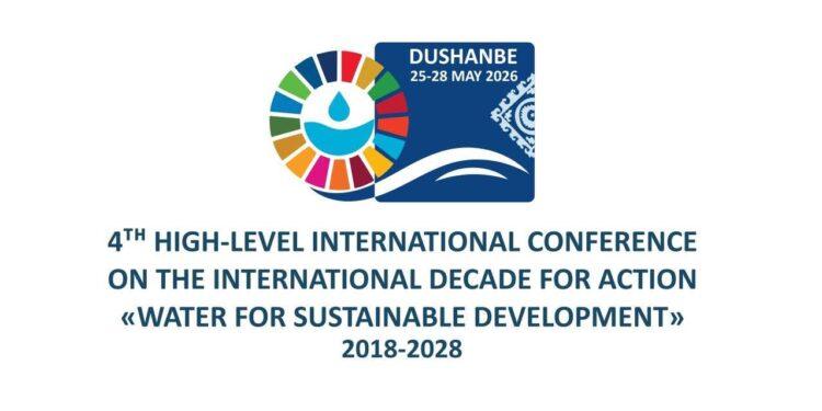 دوشنبه تستضيف المؤتمر الرفيع المستوى الرابع لعقد العمل من أجل المياه مايو القادم