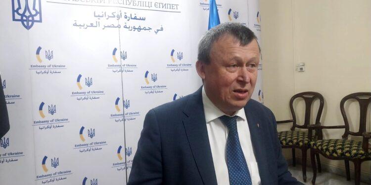 سفير اوكرانيا بمصر فى لقاء صحفى :يجب على روسيا سحب قواتها من محطة زد إن بي بي