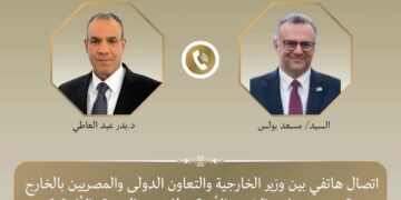 وزير الخارجية يبحث مع كبير مستشاري الرئيس الأمريكي للشئون العربية والأفريقية مستجدات الأوضاع الإقليمية